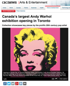 Canada's Largest Andy Warhol Exhibition