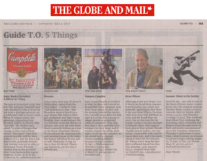 Globe and Mail Andy Warhol Revisited Toronto